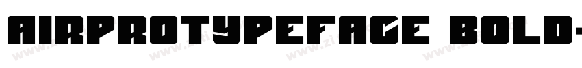 airprotypeface bold字体转换